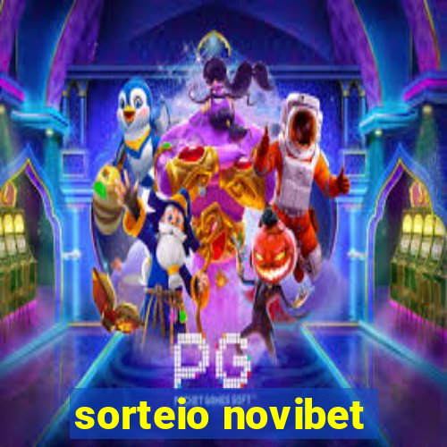 sorteio novibet